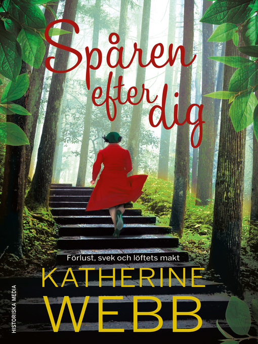 Titeldetaljer för Spåren efter dig av Katherine Webb - Tillgänglig